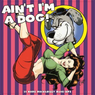 V.A. - Ain't I'm Dog ( limited color vinyl ) - Klik op de afbeelding om het venster te sluiten